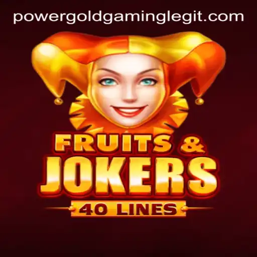 Exploring the Exciting World of FruitsAndJokers40 by POWERGOLD GAMING