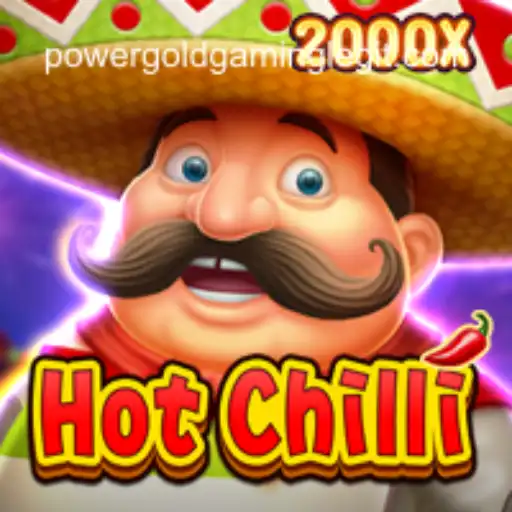 The Thrilling World of HotChilli by POWERGOLD GAMING