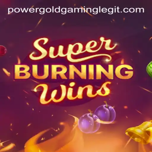 Discover SuperBurningWins: The Exciting Game by POWERGOLD GAMING
